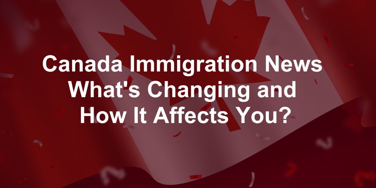 Canada Immigration News: What's Changing and How It Affects You?
