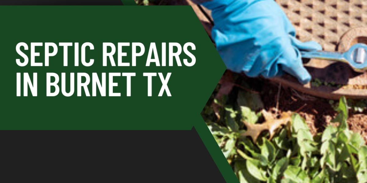 The Ultimate Guide to Septic Repairs in Burnet, TX: How FreyLance Construction LLC Ensures a Smooth and Efficient Proces