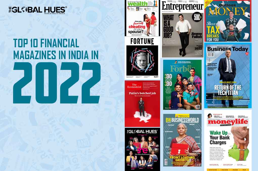 TOP 10 FINANCIAL MAGAZINES IN INDIA IN 2022