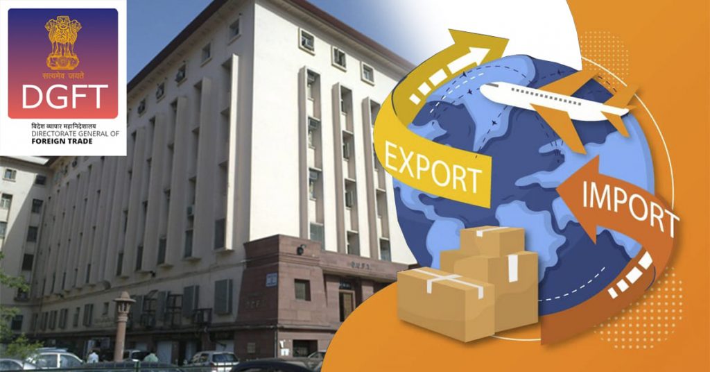 Directorate General of Foreign Trade (DGFT): Functions, Certifications, Schemes – Official Blog of iiiEM