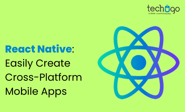 React Native: Easily Create Cross-Platform Mobile Apps