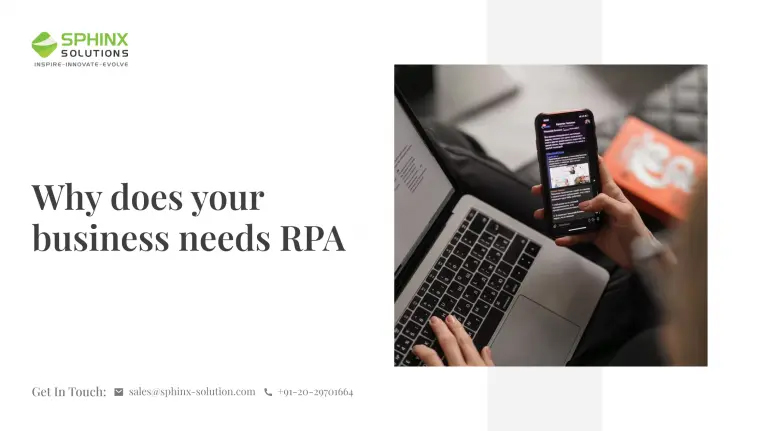 Why Does Your Business Need RPA?