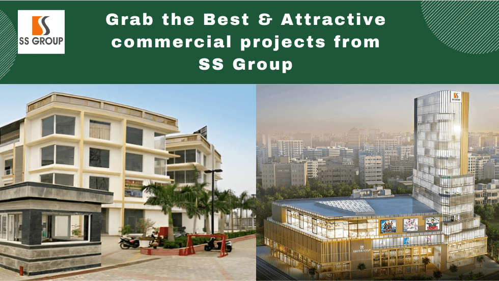 Grab the Best & Attractive commercial projects from SS Group - SS Group Projects