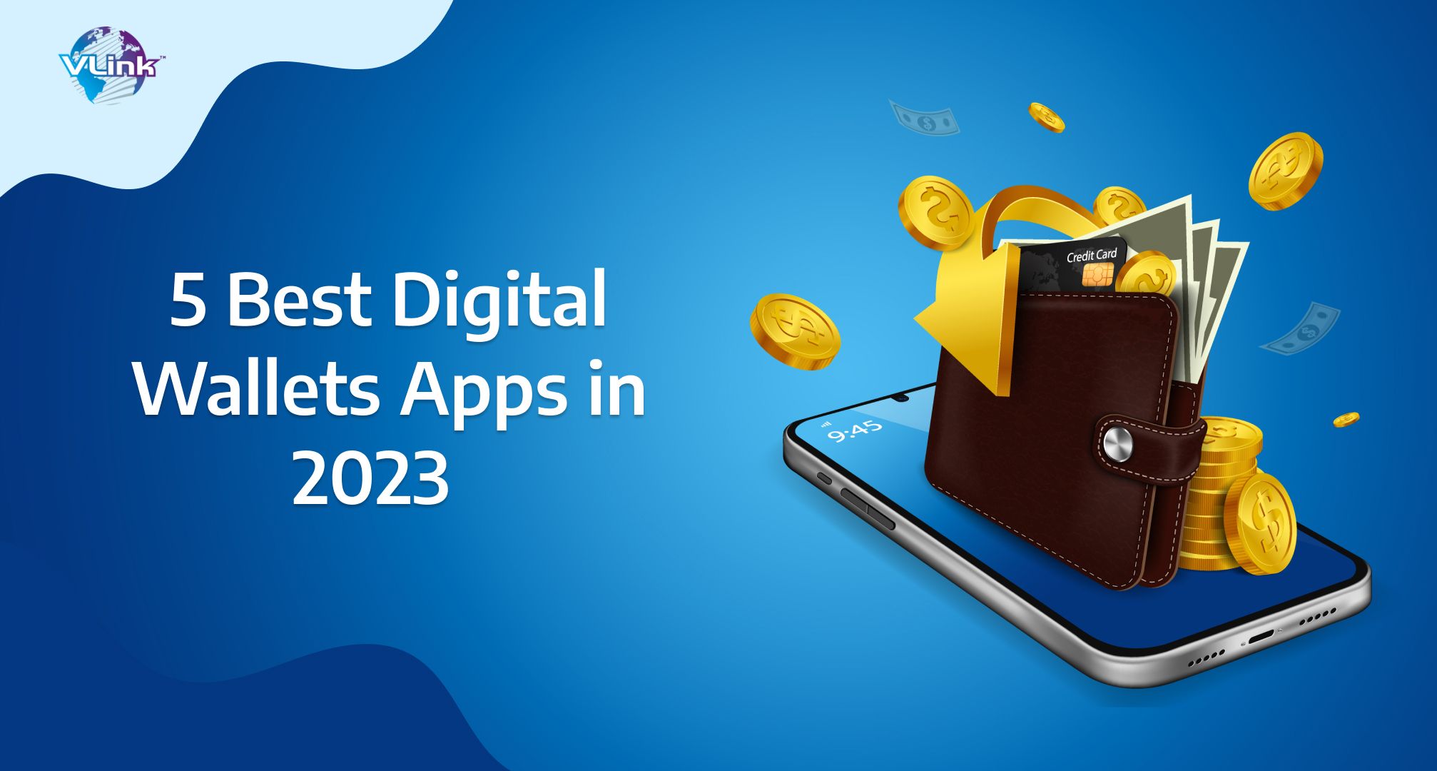5 Best Digital Wallets Apps in 2023