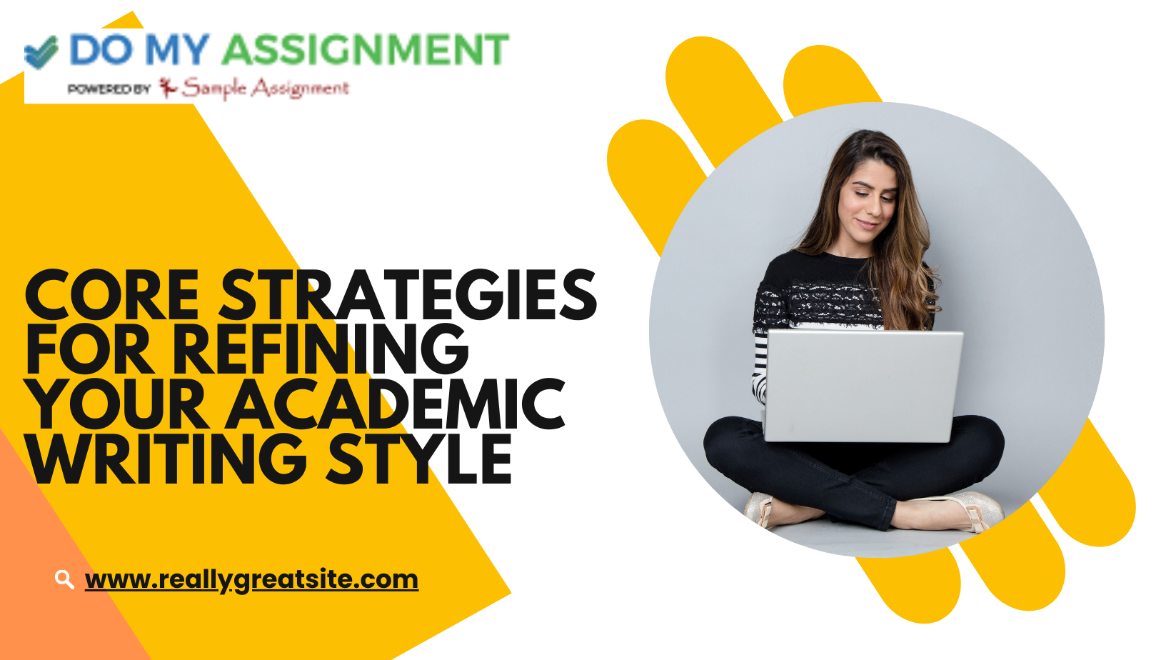 Core Strategies for Refining Your Academic Writing Style - Elitetravel.co.in