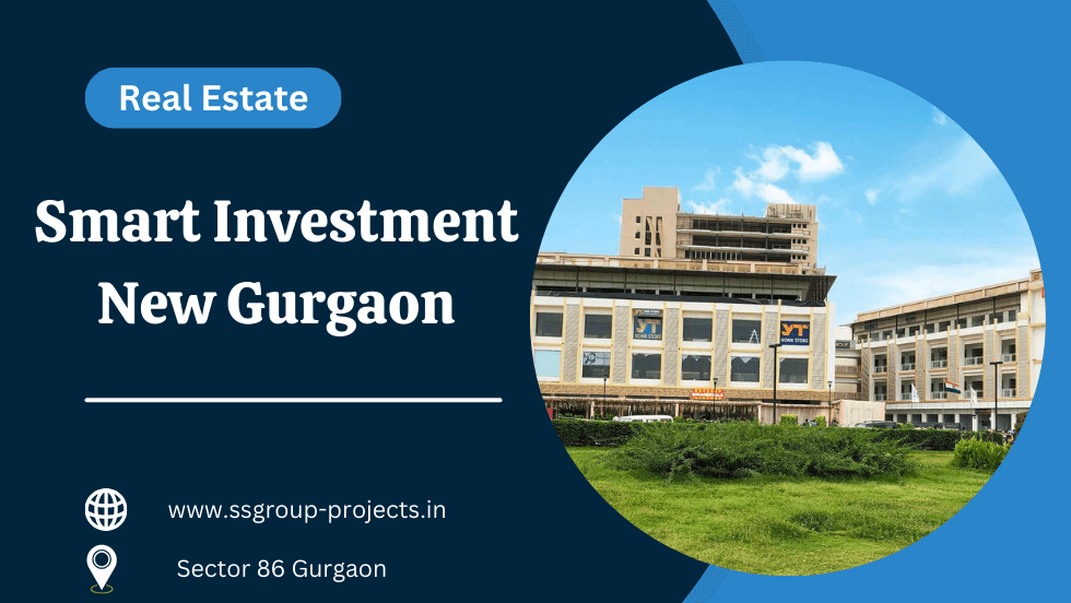 A Smart Choice for commercial Investment in New Gurgaon