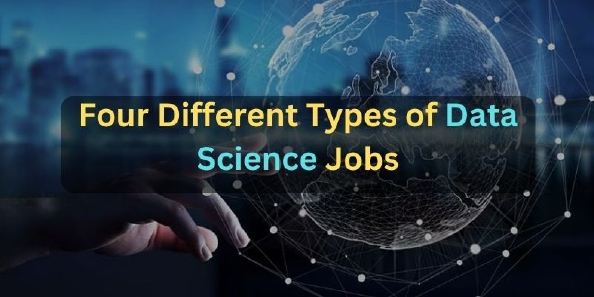 Four Different Types of Data Science Jobs