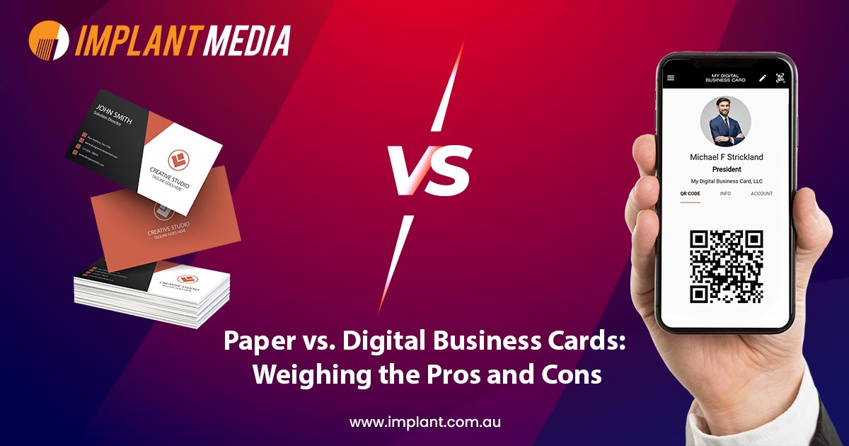 Paper vs. Digital Business Cards: Making the Right Choice