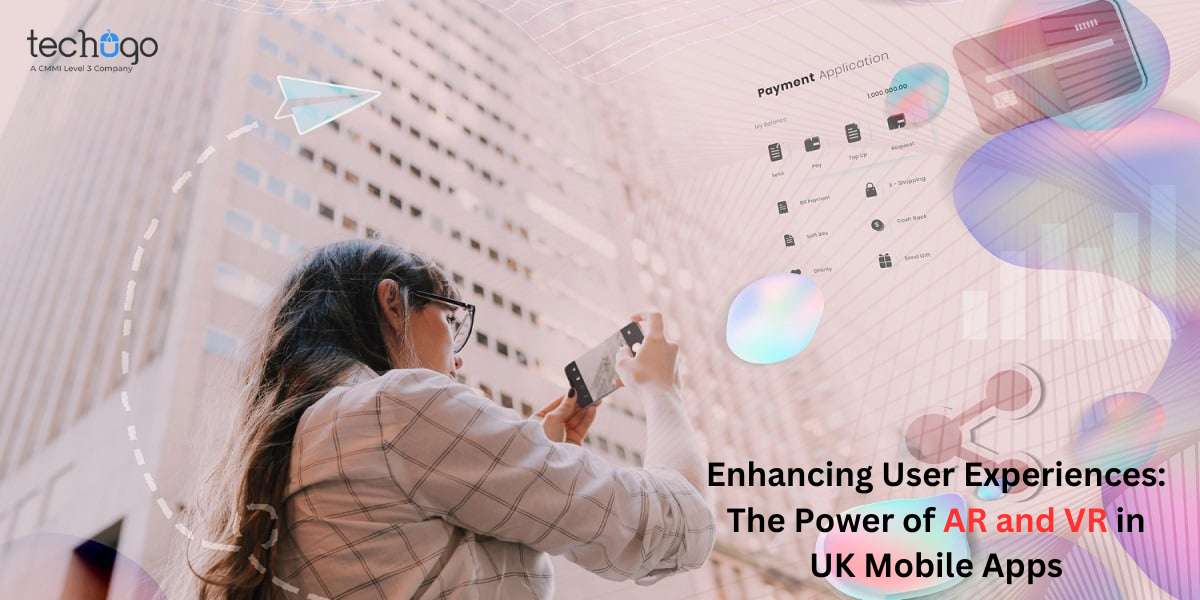 Enhancing User Experiences: The Power of AR and VR in UK Mobile Apps - OpenAI Blog