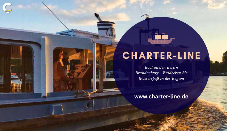 Charter Line — Boot mieten Berlin Brandenburg - Entdecken Sie Wasserspaß in der Region