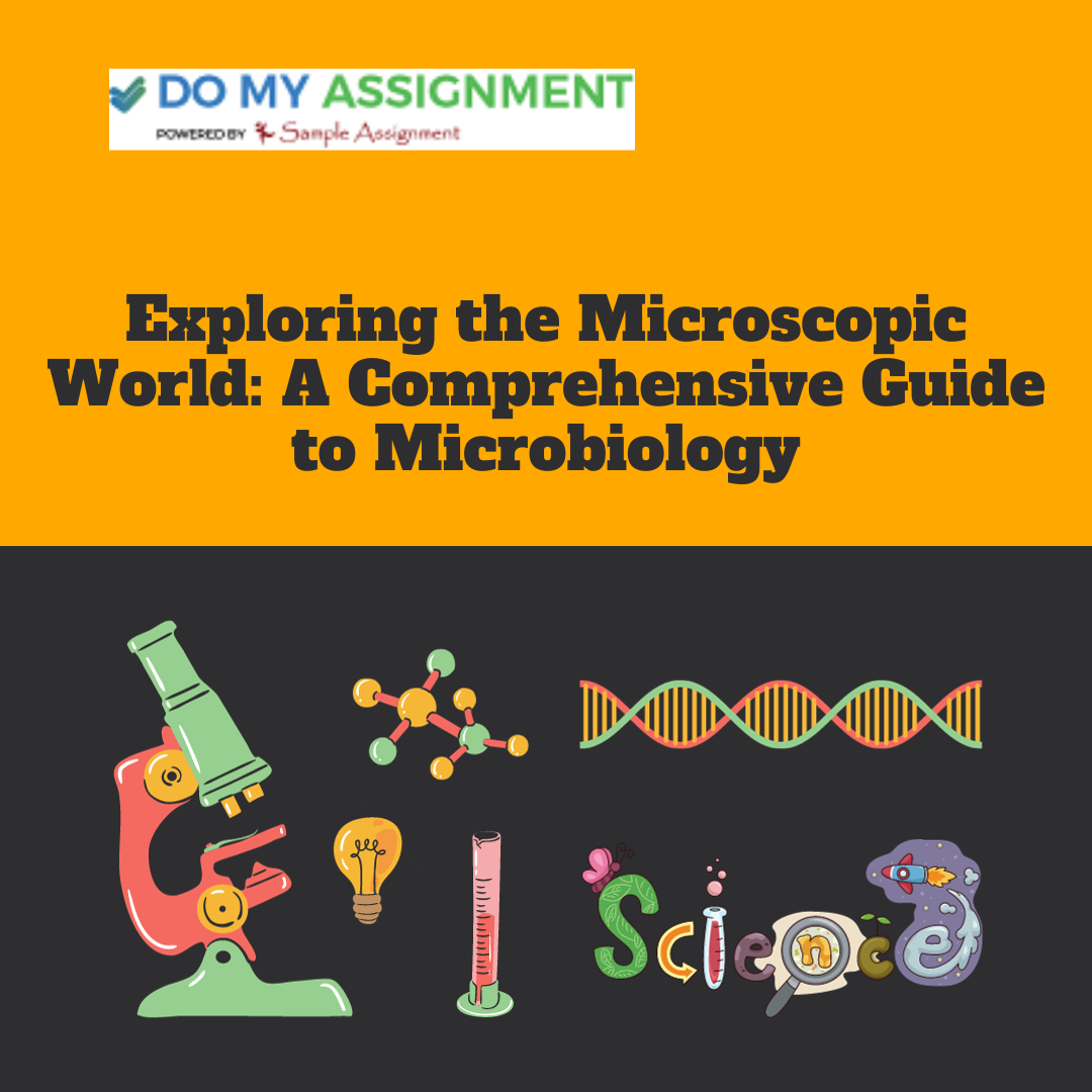 Exploring the Microscopic World: A Comprehensive Guide to Microbiology - Elitetravel.co.in