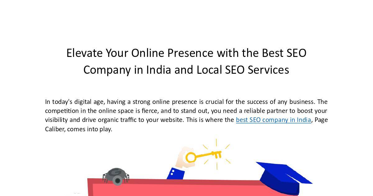 Elevate Your Online Presence with the Best SEO Company in India and Local SEO Services.pdf | DocHub