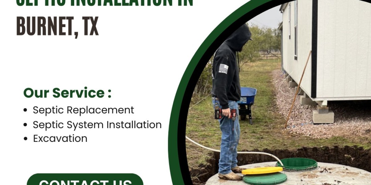 The Ultimate Guide to Septic Installation in Burnet, TX: Why FreyLance Construction LLC is the Premier Choice