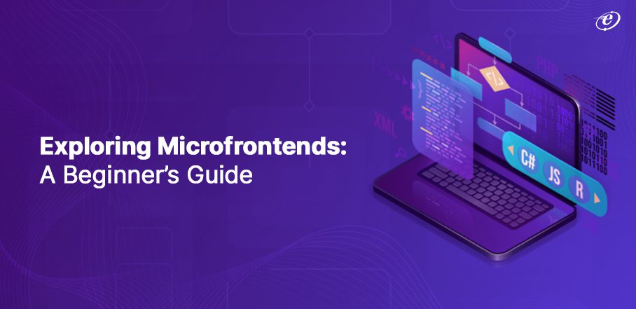 Understanding Microfrontends: The Future of Web Development?