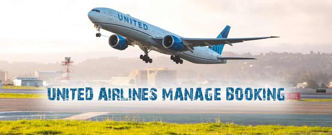 United Airlines Manage Booking | Guide | +1-844-902-4930