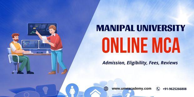 Manipal University Online MCA Course: Admission, Eligibility