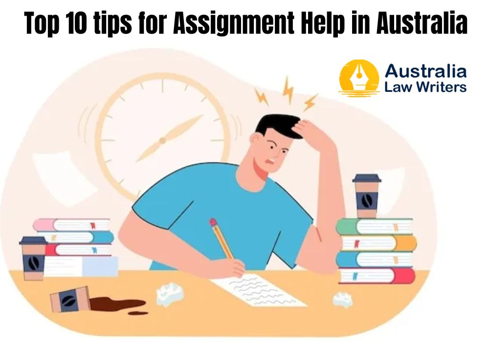 Top 10 tips for Assignment Help in Australia