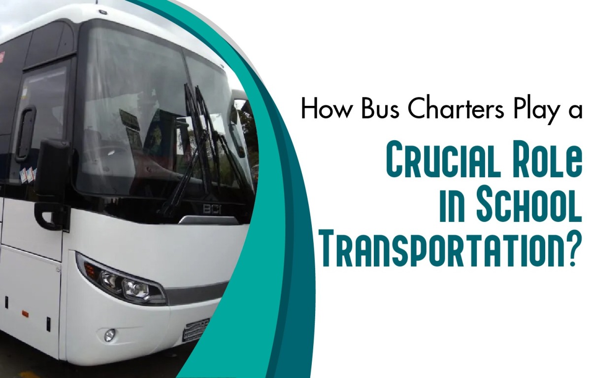 The Fundamental Significance of Bus Charters in School Transit