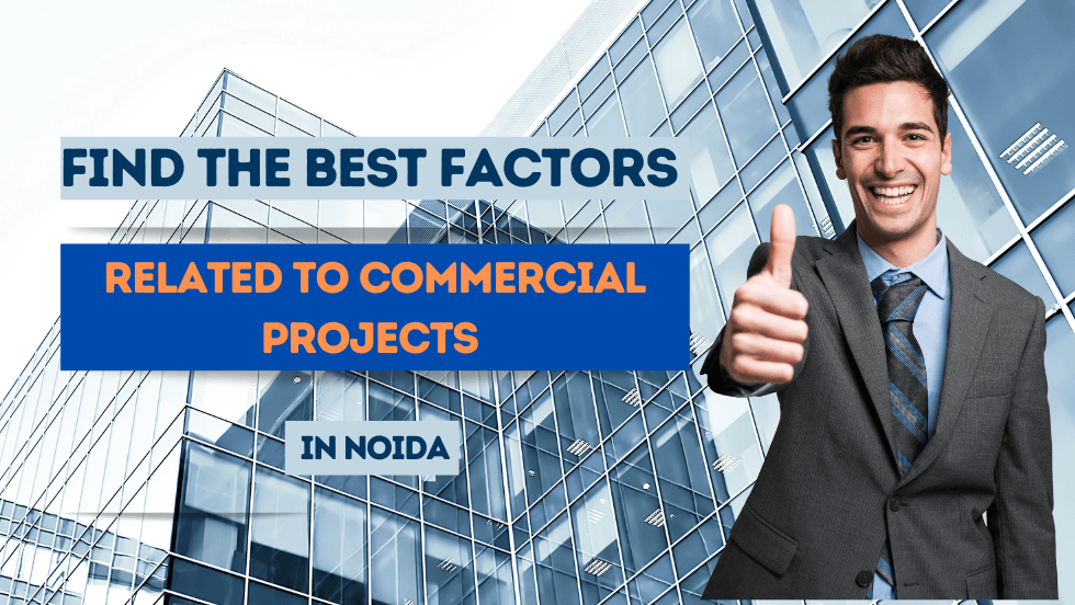 Find the Best Factors Related to Commercial Projects in Noida - Fairfox EON Noida 140