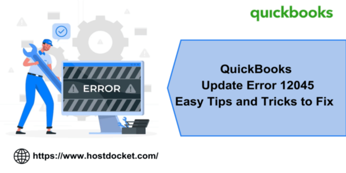 QuickBooks Update Error 12045 - Easy Tips and Tricks to Fix 