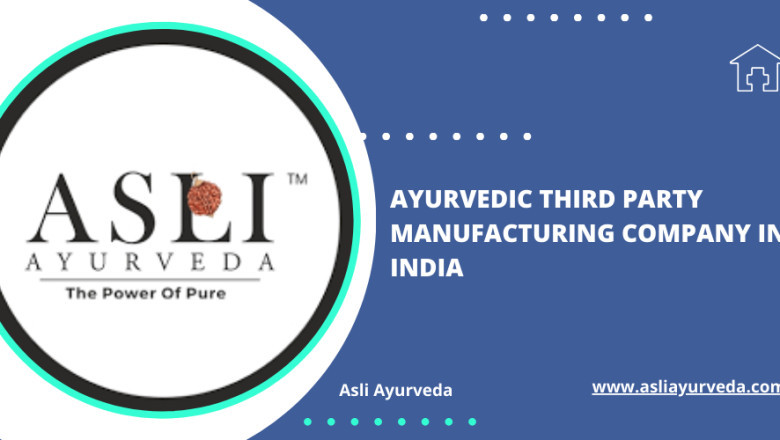Ayurvedic Third Party Manufacturing Company in India: Benefits and Challenges | Times Square Reporter