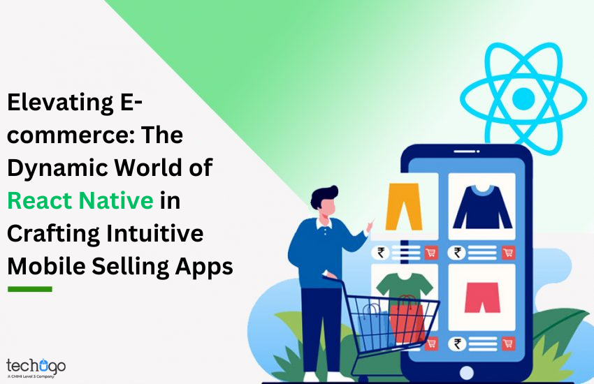 Elevating E-commerce: The Dynamic World of React Native in Crafting Intuitive Mobile Selling Apps - Just Stunning Life