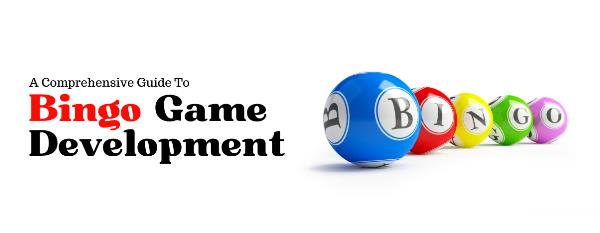 A Comprehensive Guide To Bingo Game Development blog by Swati Lalwani