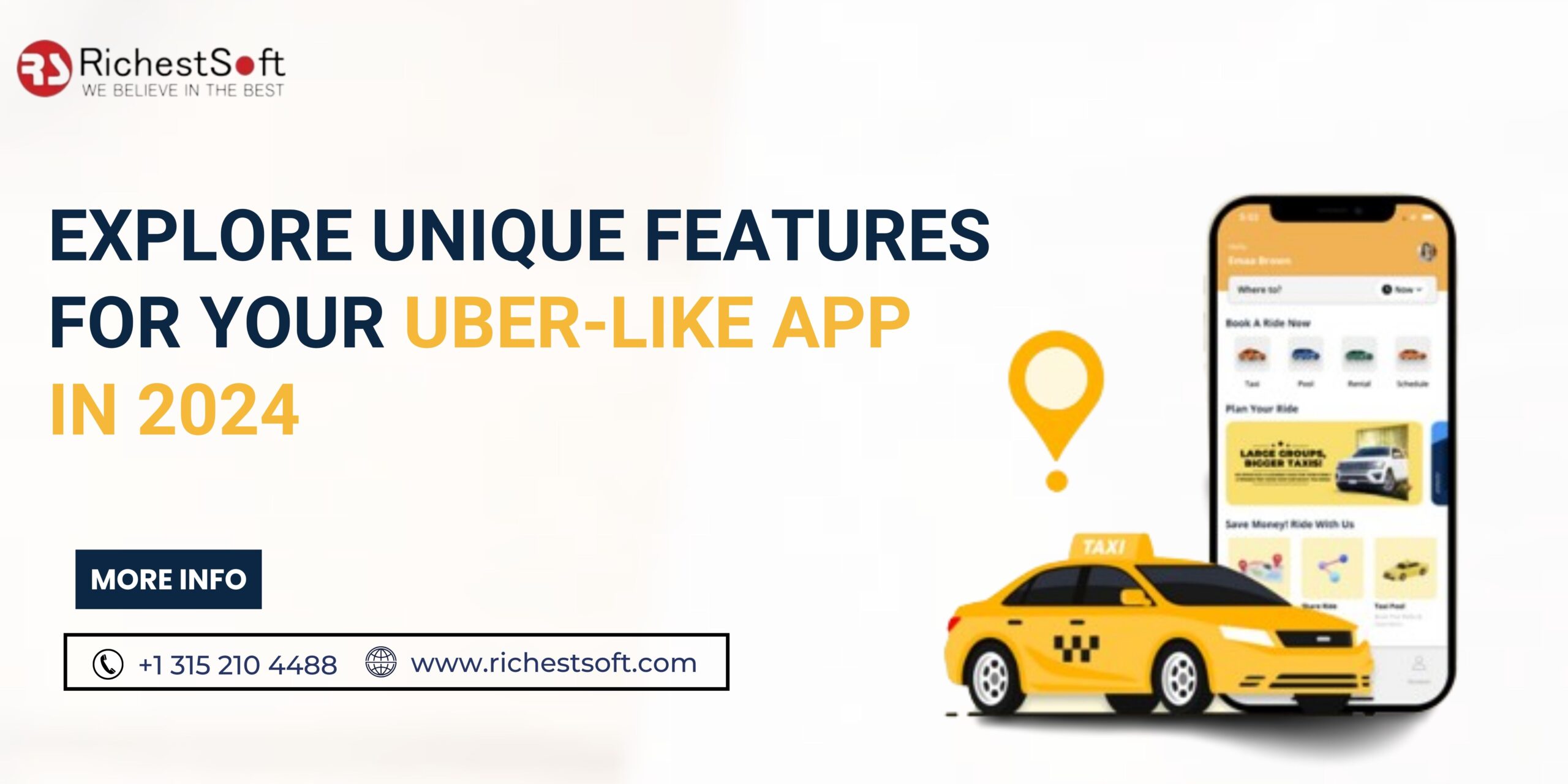 Explore Unique Features for Your Uber-Like App in 2024
