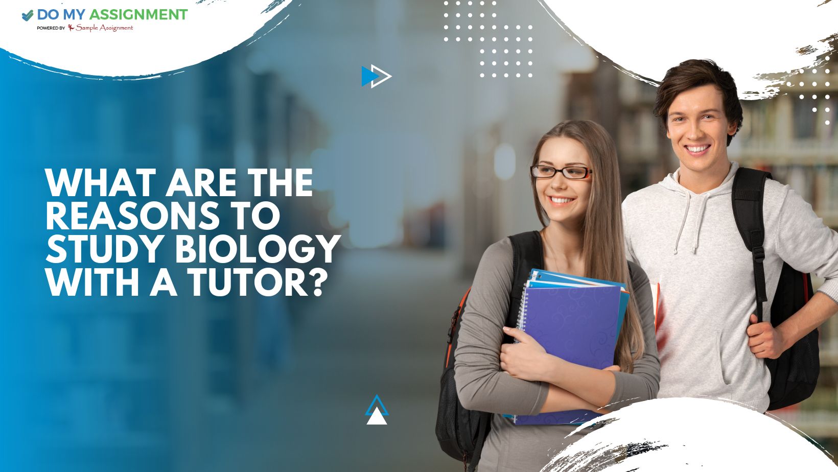 What Are the Reasons to Study Biology with A Tutor?