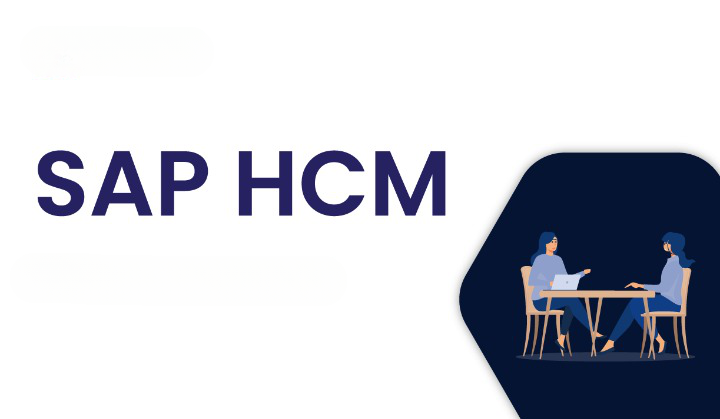 What is SAP HCM(Human Capital Management)?