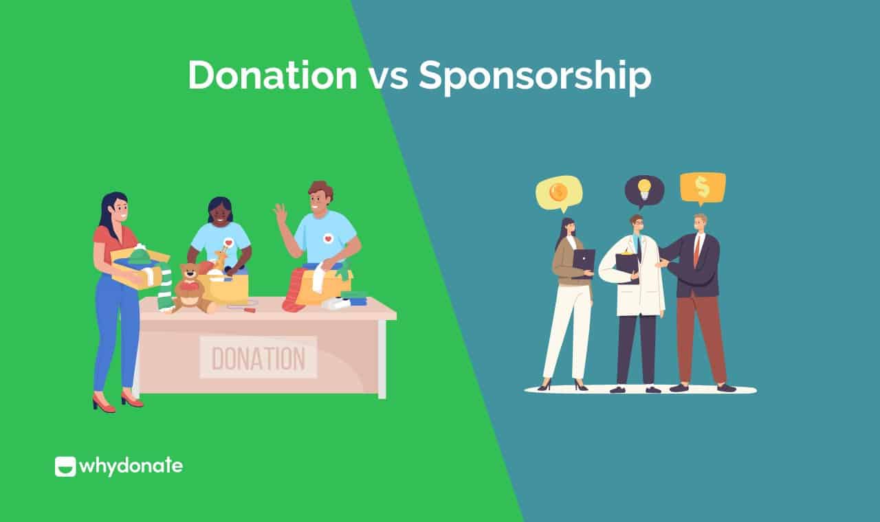 Donation Vs Sponsorship | WhyDonate