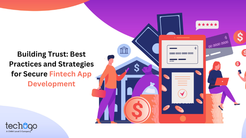 Building Trust: Best Practices and Strategies for Secure Fintech App Development - Digital Shivam Sharma