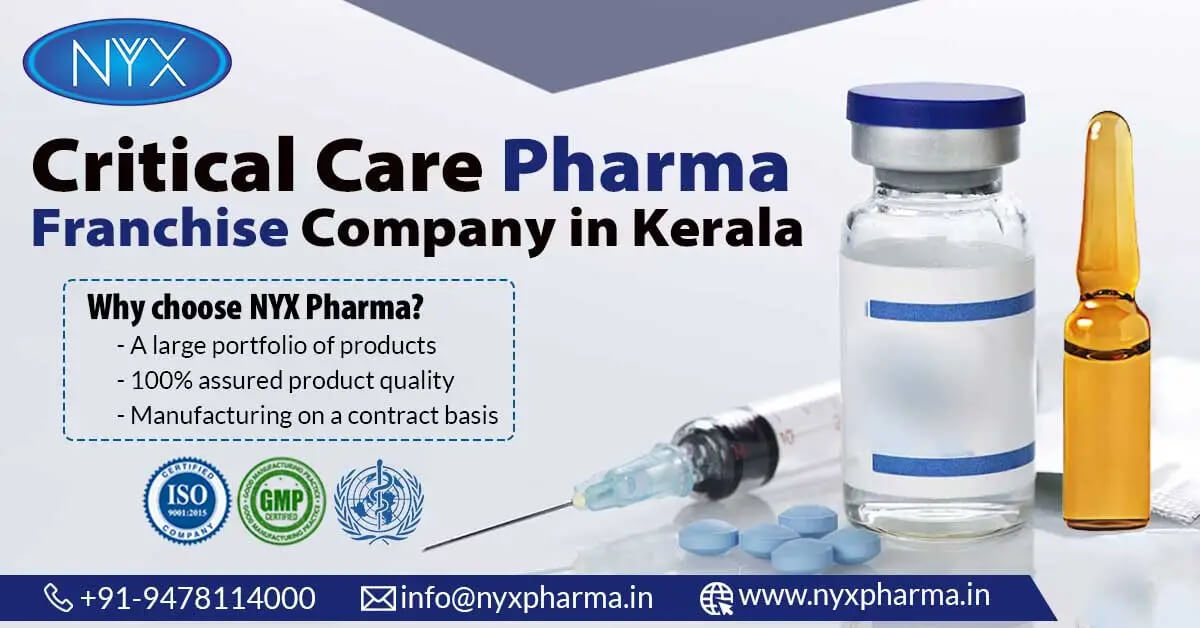 Leading #1 Critical Care Pharma Franchise Company in Kerala: NYX Pharma