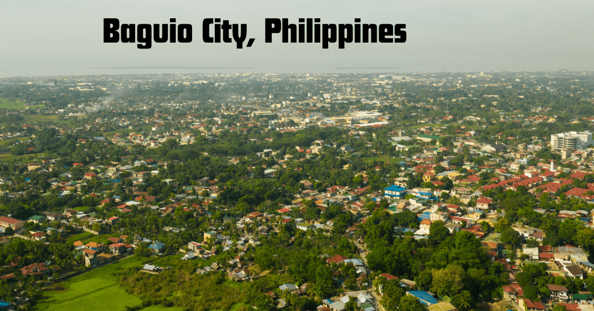 Baguio City, Philippines: A Complete Guide for Travelers