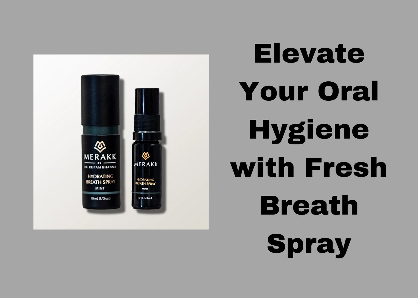 Elevate Your Oral Hygiene with Fresh Breath Spray