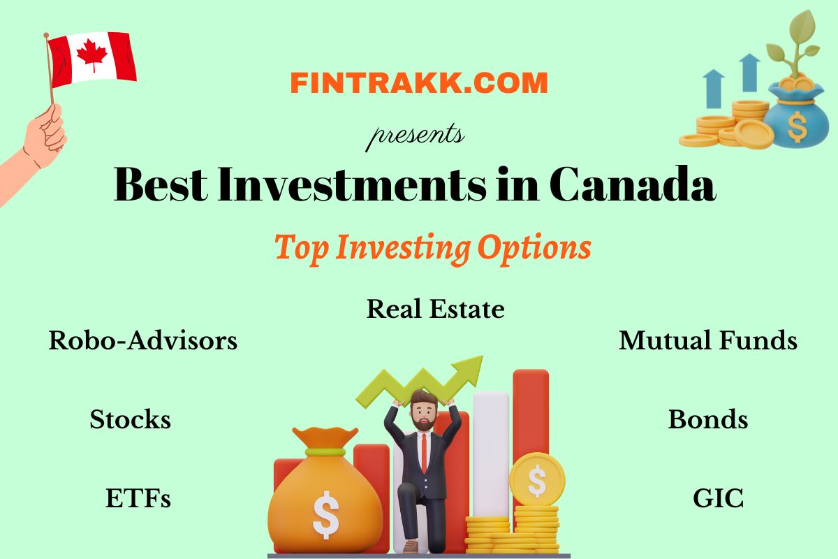 Best 5 Investments in Canada – Investing Options 2024 | Fintrakk