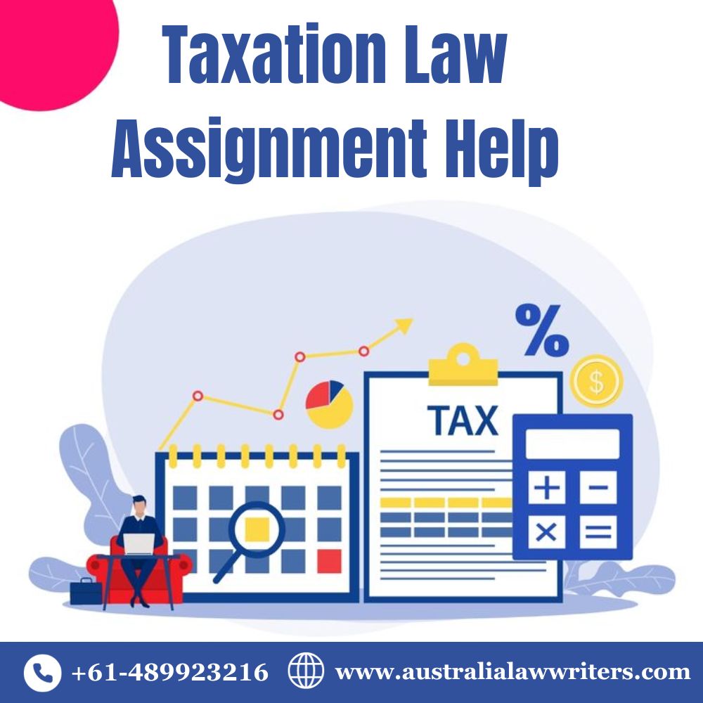 Taxation Law Assignment Help Services for Students