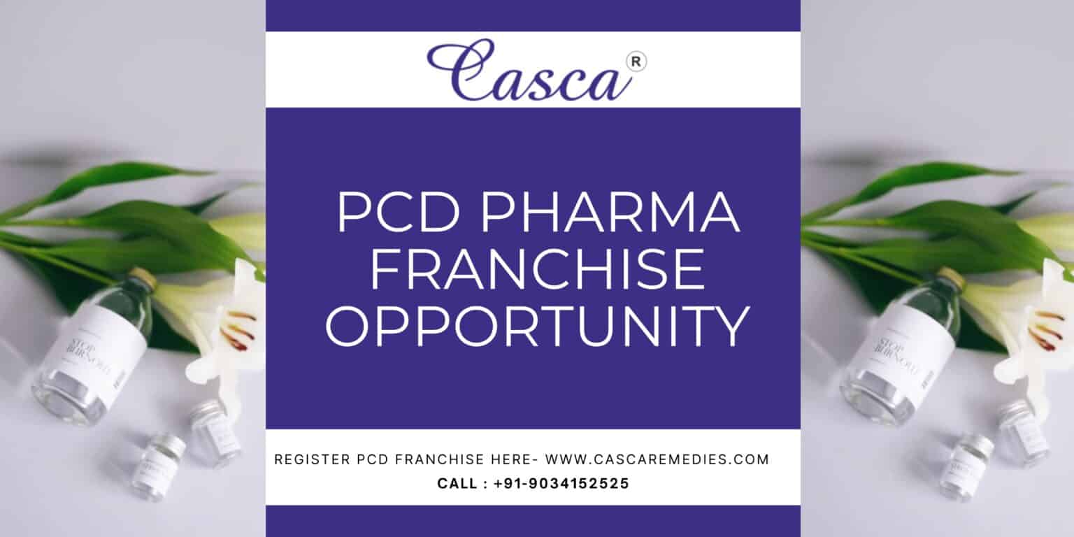 PCD Pharma Franchise Company in India | Casca Remedies