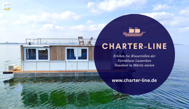 Erleben Sie Wasservillen der Extraklasse Luxuriöses Hausboot in Müritz mieten – Charter Line