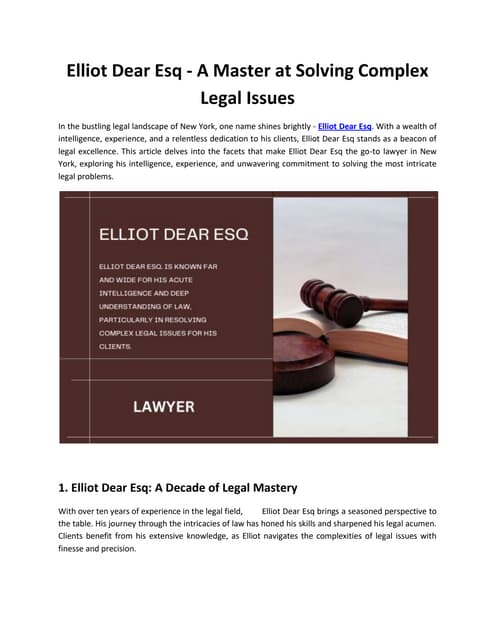 Elliot Dear Esq - A Master at Solving Complex Legal Issues.docx