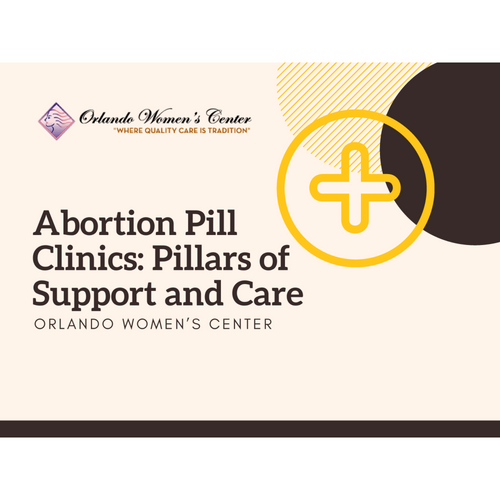 Abortion Pill Clinics: Pillars of Support and Care