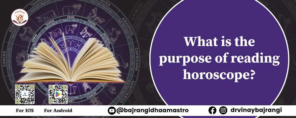 How To Read Your Horoscope – Today Panchang