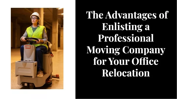 Professional Moving Company for Your Office Relocation