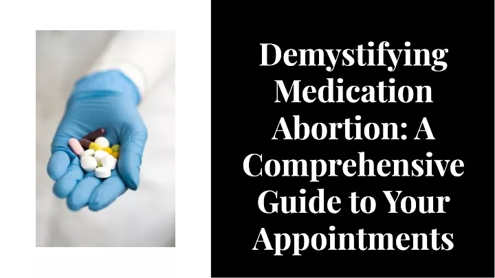 Medication Abortion: A Comprehensive Guide to Your Appointments