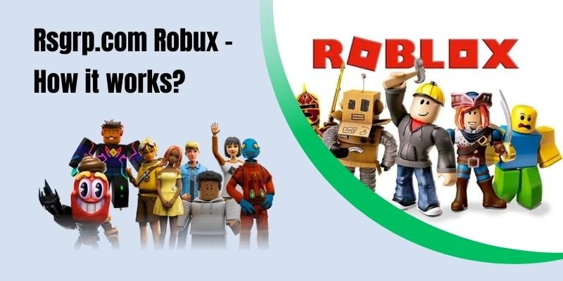 Rsgrp.com Robux – How it works? 2024