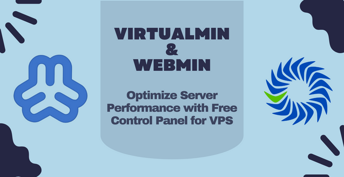 Virtualmin and Webmin: Free Control Panel for VPS