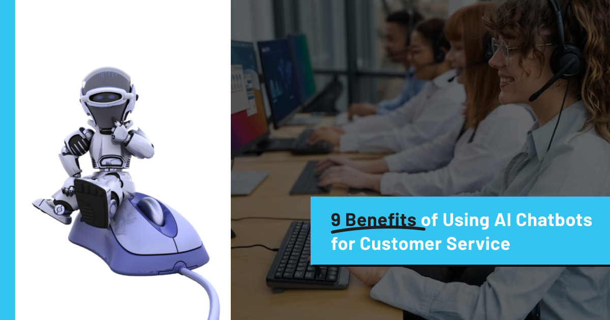 Top 9 Benefits of Using AI Chatbots for Customer Service | by Creole Studios | Feb, 2024 | Medium