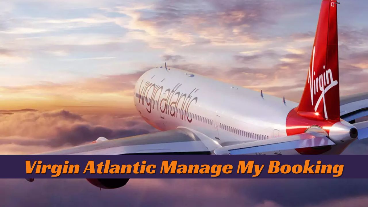 Virgin Atlantic Manage My Booking - Championairlines
