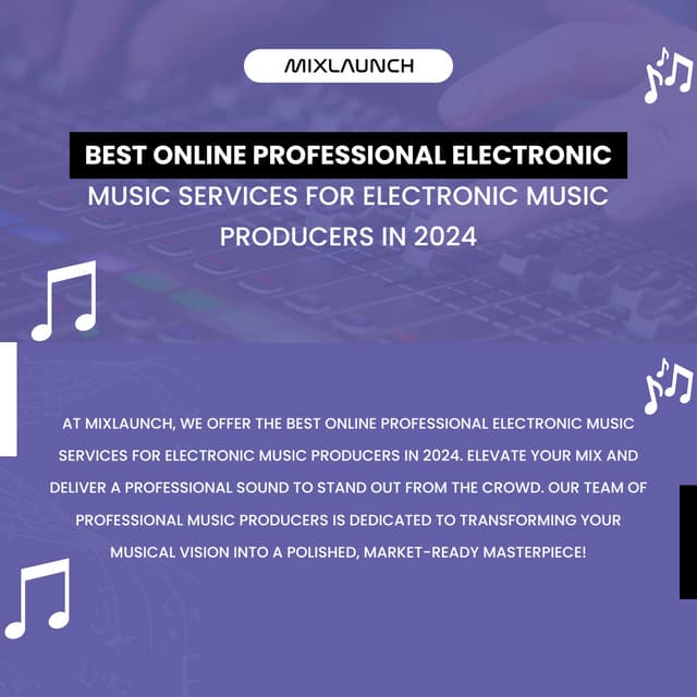 Best Online Professional Electronic Music Services for Electronic Music Producers in 2024 | PDF