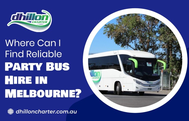 Where Can You Find Reliable Party Bus Hire in Melbourne?